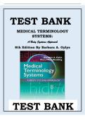 Test Bank for Medical Terminology Systems 8th Edition by Barbara A&period; Gylys &ndash; Chapter-Wise Exam Questions & Verified Answers