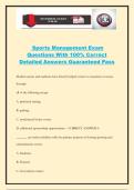 Sports Management Exam Questions With 100&percnt; Correct Detailed Answers Guaranteed Pass