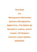 Test Bank for Management Information Systems&colon; Managing the Digital Firm&comma; 17th Edition by Kenneth C&period; Laudon &vert; Complete Verified Questions & Answers