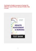 Test Bank for Health Assessment in Nursing 7th Edition &lpar;Wolters Kluwer Health &rpar;by Janet R&period; Weber and Jane H&period; Kelley&comma; ISBN No&semi; 9781975172572&comma; all Chapters Covered &lpar;NEWEST 2025&rpar;