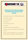 Blockchain Exam With Questions And All Correct Answers 2025 Verified