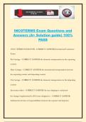 INCOTERMS Exam Questions and Answers &lpar;A&plus; Solution guide&rpar; 100&percnt; PAS
