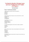 Bioethics&colon; Principles&comma; Issues&comma; and Cases&comma; 4th Edition &ndash; Lewis Vaughn &ndash; ISBN 9780190903268 &ndash; Test Bank &lpar;All Chapters Covered 1&ndash;11&rpar;