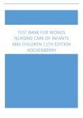 Test Bank for Wong&rsquo;s Nursing Care of Infants and Children&comma; 11th Edition &ndash; Complete Pediatric Nursing Questions & Answers
