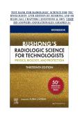 Test Bank for Radiologic Science for Technologists 13th Edition &lpar;Mosby&comma; 2025&rpar; by Bushong and Shields&comma; Isbn no&semi; 9780323765367&comma; all 40 Chapters Covered