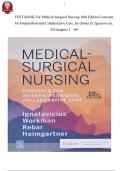 TEST BANK For Medical-Surgical Nursing 10th Edition Concepts for Interprofessional Collaborative Care&comma; by Donna D&period; Ignatavicius&comma; All chapters 1 &ndash; 69 &vert;TEST BANK For Medical-Surgical Nursing 10th Edition Concepts for Interprofessional Collaborative Care&comma; by
