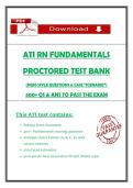 ATI RN FUNDAMENTALS  PROCTORED TEST BANK &lpar;NGN-STYLE QUESTIONS & CASE &OpenCurlyDoubleQuote;SCENARIO&rdquo;&rpar; 400&plus; QS & ANS TO PASS THE EXAM