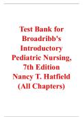 Broadribb's Introductory Pediatric Nursing&comma; 7th Edition &ndash; Nancy T&period; Hatfield &ndash; ISBN 9780781777063 &ndash; Test Bank &lpar;All Chapters Covered 1&ndash;25&rpar;