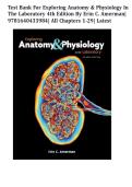 Test Bank For Exploring Anatomy & Physiology in the Laboratory 4th Edition by Erin C&period; Amerman&vert; 9781640433984&vert; All Chapters 1-29&vert; LATEST