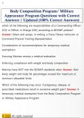 Body Composition Program&sol; Military  Appearance Program Questions with Correct  Answers &vert; Updated &lpar;100&percnt; Correct Answers&rpar; 