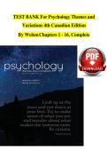 TEST BANK For Psychology Themes and  Variations 4th Canadian Edition   By Weiten  Chapters 1 - 16&comma; Complete