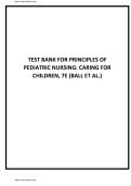 Test Bank for Principles of Pediatric Nursing Caring for Children 8th Edition By Jane W Ball&semi; Ruth C Bindler&semi;