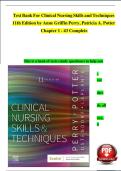 TEST BANK For Clinical Nursing Skills and Techniques 11th Edition by Anne Griffin Perry&comma; Patricia A&period; Potter&comma; Verified Chapters 1 - 43&comma; Complete Newest Version ISBN&colon;9780443115912