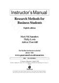 Research Methods for Business Students &ndash; 8th Edition by Mark Saunders & Philip Lewis &vert; Complete Solutions Manual