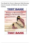 Test Bank for Perry's Maternal Child Nursing Care&comma; 3rd Canadian Edition by Keenan Lindsay&comma; 9780323759199&comma; All Chapters 1 - 55 LATEST