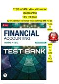 TEST BANK for Financial Accounting 13th Edition 2022 by C William Thomas and Wendy M&period; Tietz &period; &lpar;Complete Download&rpar;&period; 850 Pages