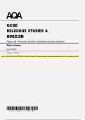 AQA GCSE RELIGIOUS STUDIES A 8062&sol;2B Paper 2B Thematic Studies &lpar;including textual studies&rpar; Mark scheme June 2025 