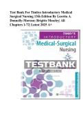 Test Bank For Timbys Introductory Medical Surgical Nursing 13th Edition By Loretta A&period; Donnelly-Moreno&semi; Brigitte Moseley&vert; 9781975172237&vert; All Chapters 1-72&vert; LATEST