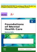 TESTBANK 2026&sol;2027 Foundations of Mental Health Care 8th Edition by Morrison Chapter 1 to 33 Fully Covered