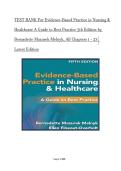 TEST BANK For Evidence-Based Practice in Nursing & Healthcare A Guide to Best Practice 5th Edition &lpar; Bernadette Mazurek Melnyk&comma; 2026&rpar;All Chapters 1 - 23&vert; Latest Edition
