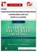 TEST BANK  TOWARD HEALTHY AGING&colon; HUMAN NEEDS AND NURSING RESPONSE 11TH EDITION &lpar;THERIS A&period; TOUHY&comma; 2025&rpar;  CHAPTER 1-36 &vert; ALL CHAPTERS&period;