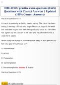 NBC-HWC practice exam questions &lpar;C&S&rpar;  Questions with Correct Answers &vert; Updated  &lpar;100&percnt; Correct Answers&rpar;