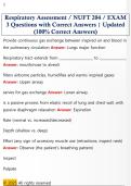 Respiratory Assessment &sol; NUFT 204 &sol; EXAM  3 Questions with Correct Answers &vert; Updated  &lpar;100&percnt; Correct Answers&rpar;