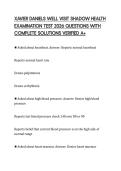 XAVIER DANIELS WELL VISIT SHADOW HEALTH EXAMINATION TEST 2026 QUESTIONS WITH COMPLETE SOLUTIONS VERIFIED A&plus;
