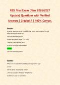 RBS Final Exam &lpar;New 2026&sol;2027 Update&rpar; Questions with Verified Answers &vert; Graded A &vert; 100&percnt; Correct&period;