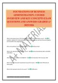 FOUNDATIONS OF BUSINESS ADMINISTRATION&colon; COURSE OVERVIEW AND KEY CONCEPTS EXAM QUESTIONS AND ANSWERS GRADED A&plus; 2025&sol;2026