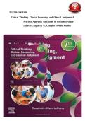 Test Bank for Critical Thinking&comma; Clinical Reasoning&comma; and Clinical Judgment&colon; A Practical Approach 7th Edition by Rosalinda Alfaro-LeFevre 