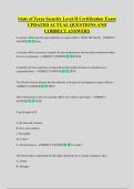 State of Texas Security Level II Certification Exam  UPDATED ACTUAL QUESTIONS AND  CORRECT ANSWERS