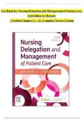 Test Bank - for Nursing Delegation and Management of Patient Care 3rd Edition &lpar;Motacki&comma; 2022&rpar;&comma; All Chapters &vert; Complete Guide A&plus;
