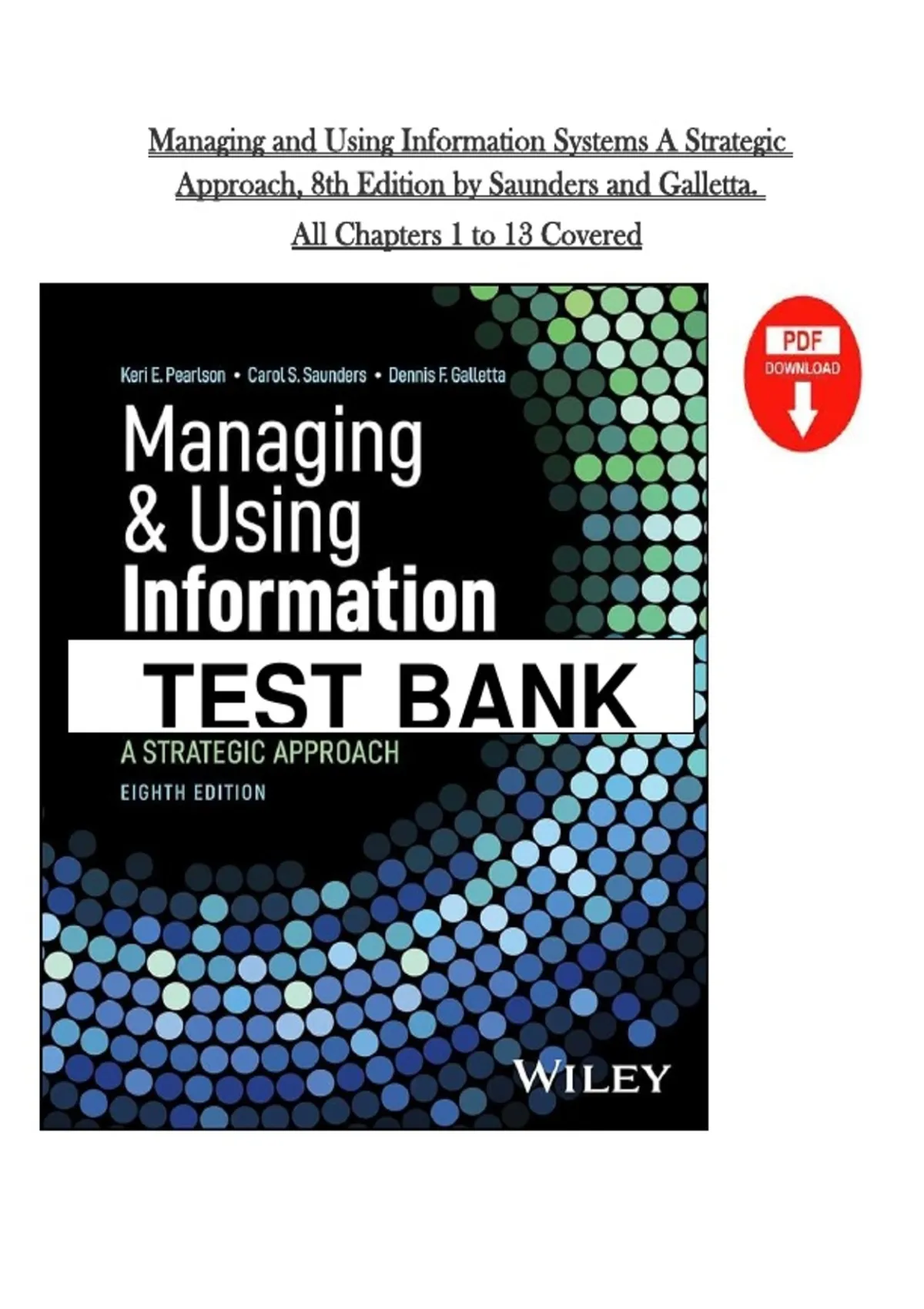 Managing and Using Information Systems 8th Edition Test Bank 2026 – PDF ...