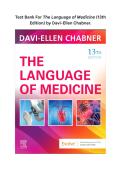 The Language of Medicine &lpar;13th Edition&rpar; &ndash; Davi-Ellen Chabner &vert; Complete Test Bank with Correct Answers & Rationales