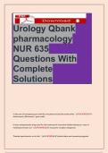 Urology Qbank  pharmacology  NUR 635  Questions With  Complete  Solutions 