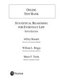 ONLINE  TEST BANK FOR STATISTICAL REASONING FOR EVERYDAY LIFE