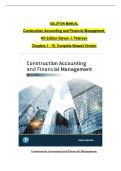 Solution Manual For Construction Accounting and Financial Management&comma; 4th Edition by Steven J&period; Peterson&comma; Verified Chapters 1 - 18&comma; Complete Newest Version