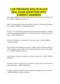 LOW PRESSURE BOILER BLACK SEAL EXAM QUESTIONS WITH CORRECT ANSWERS&period;