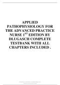Applied Pathophysiology Test Bank &ndash; 1st Edition Dlugasch &vert; Complete Chapters 1-14 Q&A