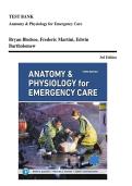 Anatomy & Physiology for Emergency Care &ndash; Bledsoe&comma; Martini & Bartholomew &ndash; Test Bank with Complete Solutions