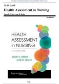 Test Bank - Health Assessment in Nursing 5th Edition by Janet R&period; Weber & Jane H&period; Kelley &vert; All Chapters Covered &vert;Complete Test Bank&vert; Guide A&plus; &lpar;NEWEST VERSION&rpar;