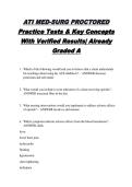 ATI MED-SURG PROCTORED  Practice Tests & Key Concepts  With Verified Results&vert; Already  Graded A