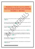 PHARMACY TECH CALCULATIONS TEST EXAM QUESTIONS AND ANSWERS GRADED A&plus; 2025&sol;2026