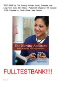 TEST BANK for The Nursing Assistant Acute&comma; Subacute&comma; and Long-Term Care&comma; 6th Edition &lpar;Pulliam&rpar;All Chapters1-24 Covered 100&percnt; Complete A&plus; Study Guide Latest Version