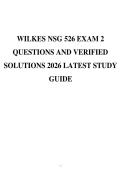 WILKES NSG 526 EXAM 2 QUESTIONS AND VERIFIED SOLUTIONS 2026 LATEST STUDY GUIDE