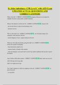 St&period; John Ambulance&colon; CPR Level C with AED Exam  UPDATED ACTUAL QUESTIONS AND  CORRECT ANSWERS