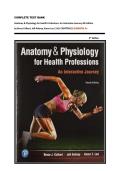 COMPLETE TEST BANK  Anatomy & Physiology for Health Professions&colon; An Interactive Journey 4th Edition by Bruce Colbert&comma; Jeff Ankney&comma; Karen Lee &vert;&vert;ALL CHAPTERS&vert;&vert; GURANTEE A&plus;    
