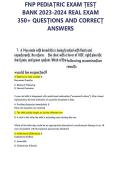 FNP PEDIAṬRIC EXAM ṬESṬ  BANK 2023-2024 REAL EXAM  350&plus; QUESṬIONS AND CORRECṬ  ANSWERS 