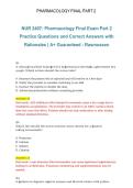 NUR 2407&colon; Pharmacology Final Exam Part 2 &ndash; 2026&sol;2027 &vert; Practice Questions with Correct Answers and Rationales &lpar;A&plus; Guaranteed&comma; Rasmussen University&rpar;